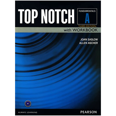 کتاب تاپ ناچ فاندامنتال TOP NOTCH fundamental A ویرایش سوم