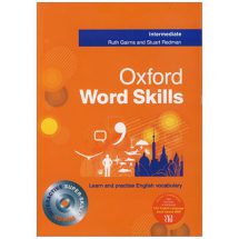 کتاب Oxford Word Skills Intermediate آکسفورد ورد اسکیل اینترمدیت (وزیری)