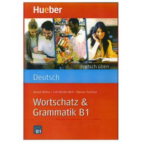 Wortschatz & Grammatik B1 کتاب گرامر و واژگان زبان آلمانی سطح B1