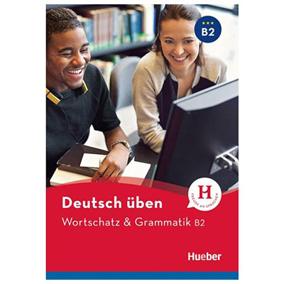 Wortschatz & Grammatik B2 کتاب گرامر و واژگان زبان آلمانی سطح B2