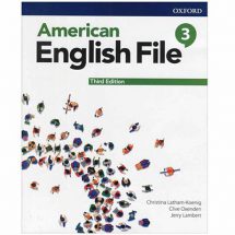 کتاب امریکن انگلیش فایل 3 American English File ویرایش سوم وزیری
