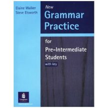 New Grammar Practice Pre intermediate