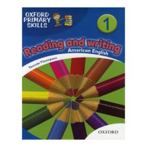 Oxford Primary Skills Reading and writing 1 American English