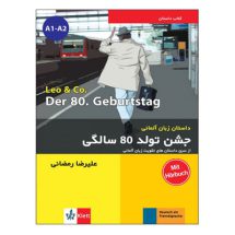 کتاب داستان آلمانی فارسی جشن تولد 80 سالگی Der 80.Geburtstag