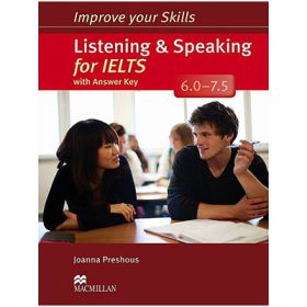 کتاب Improve Your Skills Listening and Speaking for IELTS 6.0-7.5