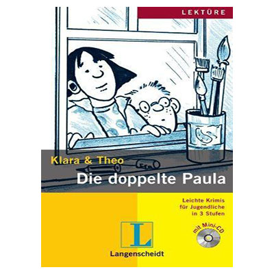 Die doppelte Paula کتاب داستان آلمانی سطح B1