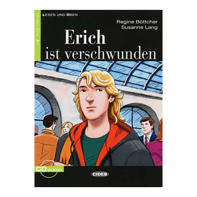 Erich ist verschwunden کتاب داستان زبان آلمانی سطح A1