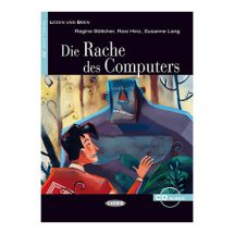Die Rache des Computers کتاب داستان زبان آلمانی سطح A2