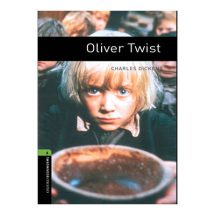 کتاب زبان انگلیسی الیور توئیست  Oxford Bookworms 6 : Oliver Twist