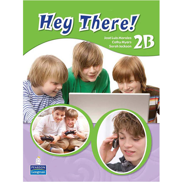 کتاب Hey There 2B - بانک زبان خرید کتاب زبان انگلیسی با تخفیف 50% درصد