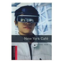 کتاب Oxford Bookworms Srtarter: New York Cafe