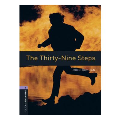 کتاب Oxford Bookworms 4 : The Thirty-Nine Steps