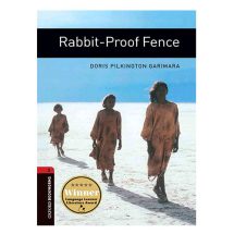 کتاب  Oxford Bookworms 3 : Rabbit-Proof Fence
