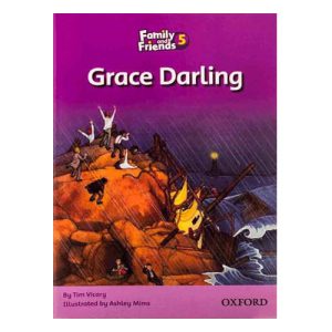 کتاب داستان فمیلی اند فرندز 5 گریس عزیزم Grace darling Readers family and friends 5